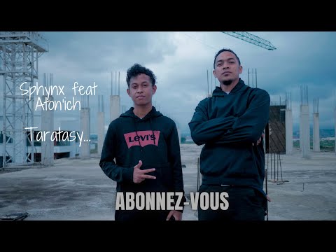 Sphynx - Taratasy (Feat Atonich - Nouveauté clip 2021)