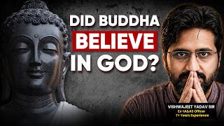 Did Buddha Believe in God? | Vishwajeet Sir (Ex-IA&AS) | Philosophy Optional | Sarrthi IAS Optional