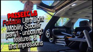 IS THIS THE ONE? Paiseec L5 Ultra Portable Folding Mobility Scooter