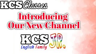 Introducing Our New Channel KCS Jr English Family