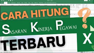 Cara Menyusun Penilaian Sasaran Kerja Pegawai | SKP ASN Terbaru Cara Menyusun Penilaian Sasaran Kerja Pegawai | SKP ASN Terbaru