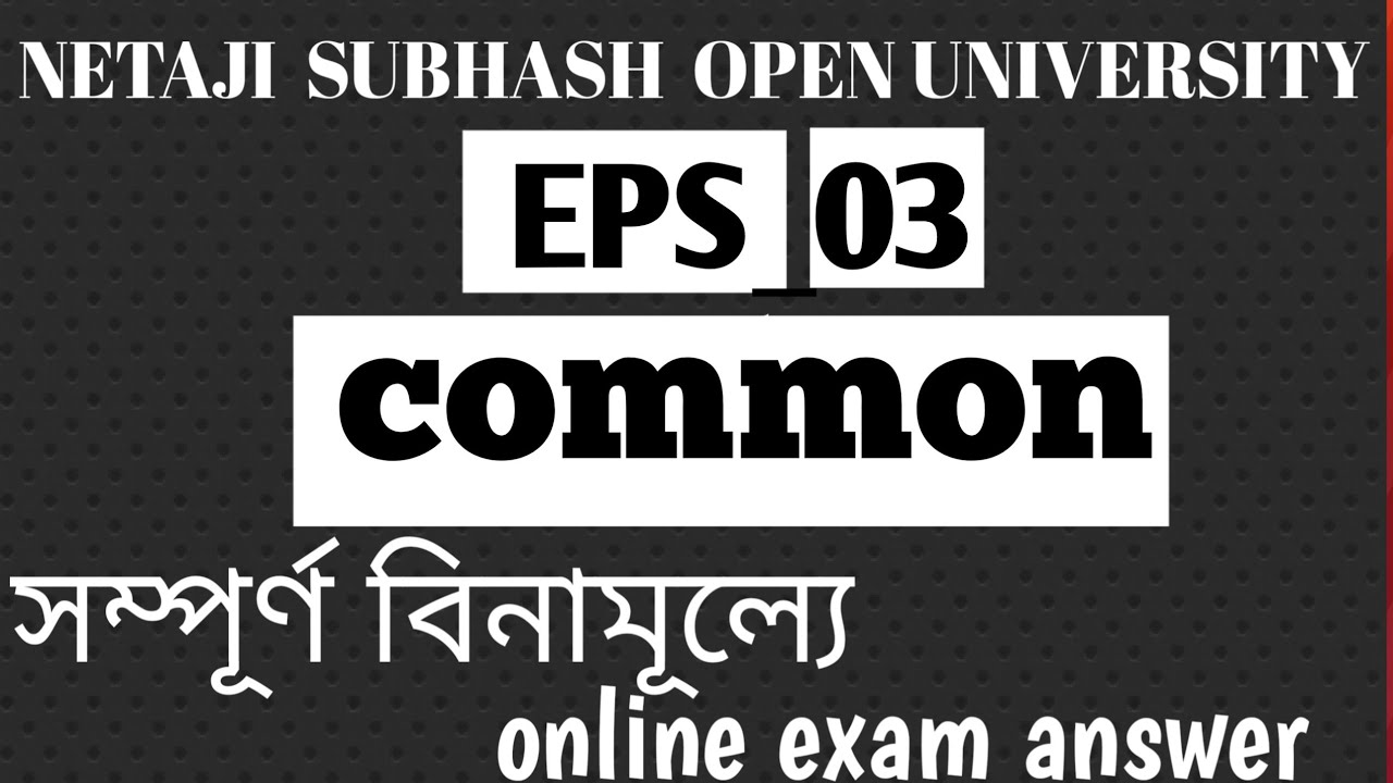 Live Online Exam EPS3 Nsou 2021 | Netaji Subhas Open University ,// POLITICAL SCIENCE