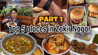 Top places in Zakir Nagar part 1 | Zakir nagar street food | street food India