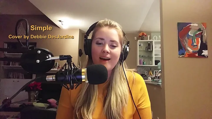 "Simple" - Cover by Debbie DesJardins