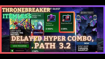 MCOC | EQ 3.2 | Delayed Hyper Combo Path | ThroneBreaker | CHANGE THE RECORD | Itemless |