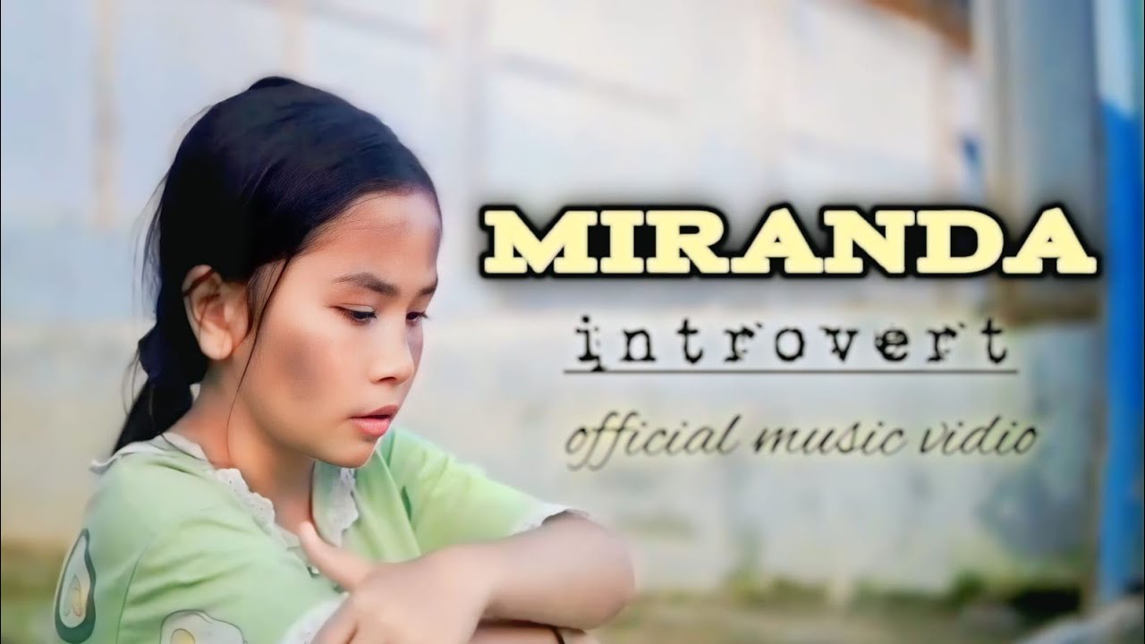 Miranda - introvert (official musik vidio)