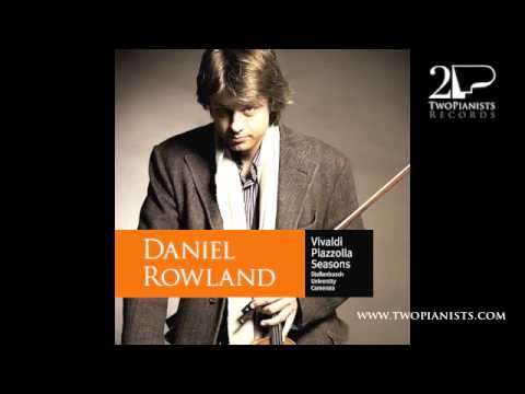 Daniel Rowland - Seasons: Piazzolla Invierno Porteño