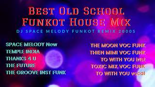 DJ SPACE MELODY Funkot Remix 2000s 🔥 Best Old School Funkot House Mix | VDJ Insomnia