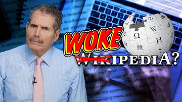 How Wikipedia Got Captured: Leftist Editors & Foreign Influence On Internet