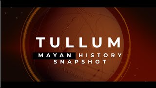 Tulum: Maritime Power, Ritual Landscape, and the Last Flourishing of the Maya Polities