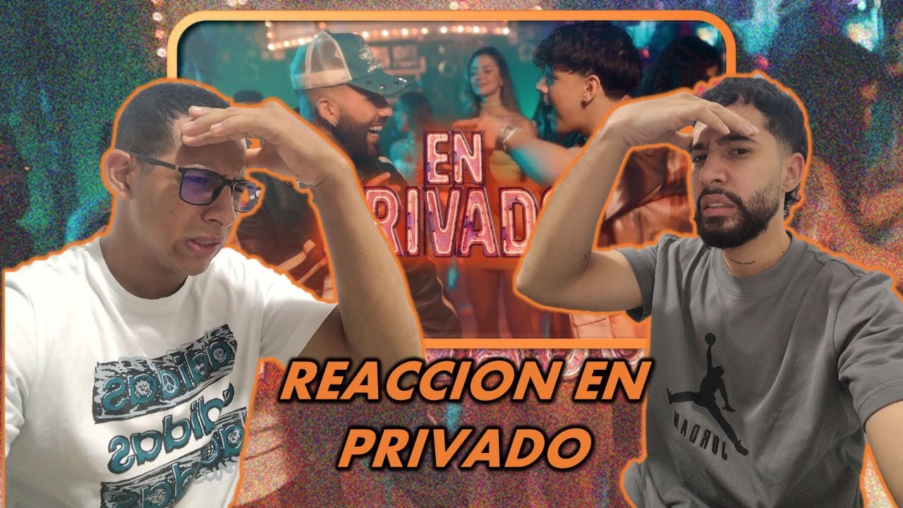 COLOMBIANOS REACCIONAN a EN PRIVADO - XAVY X MANUEL TURIZO