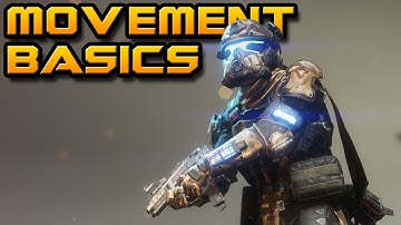 Titanfall Basic Movement Tutorial