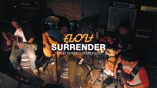 Float - Surrender (Live at Borneo Beerhouse)