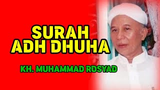 SURAH ADH DHUHA | Guru Rosyad Martapura