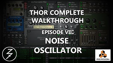 THOR COMPLETE WALKTHROUGH, EP 7, NOISE OSCILLATOR