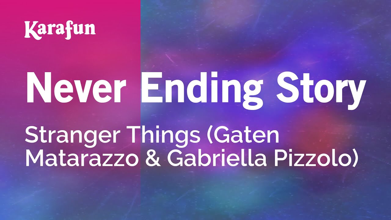 Never Ending Story - Stranger Things | Karaoke Version | KaraFun - YouTube