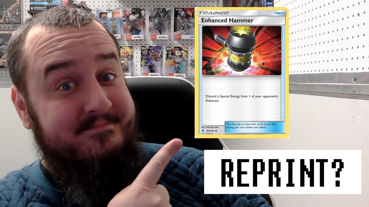 This Card NEEDS to be REPRINTED! Enhanced Hammer - Pokemon TCG