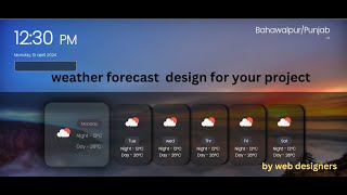 weather forecast with html and css | weather report project for your website