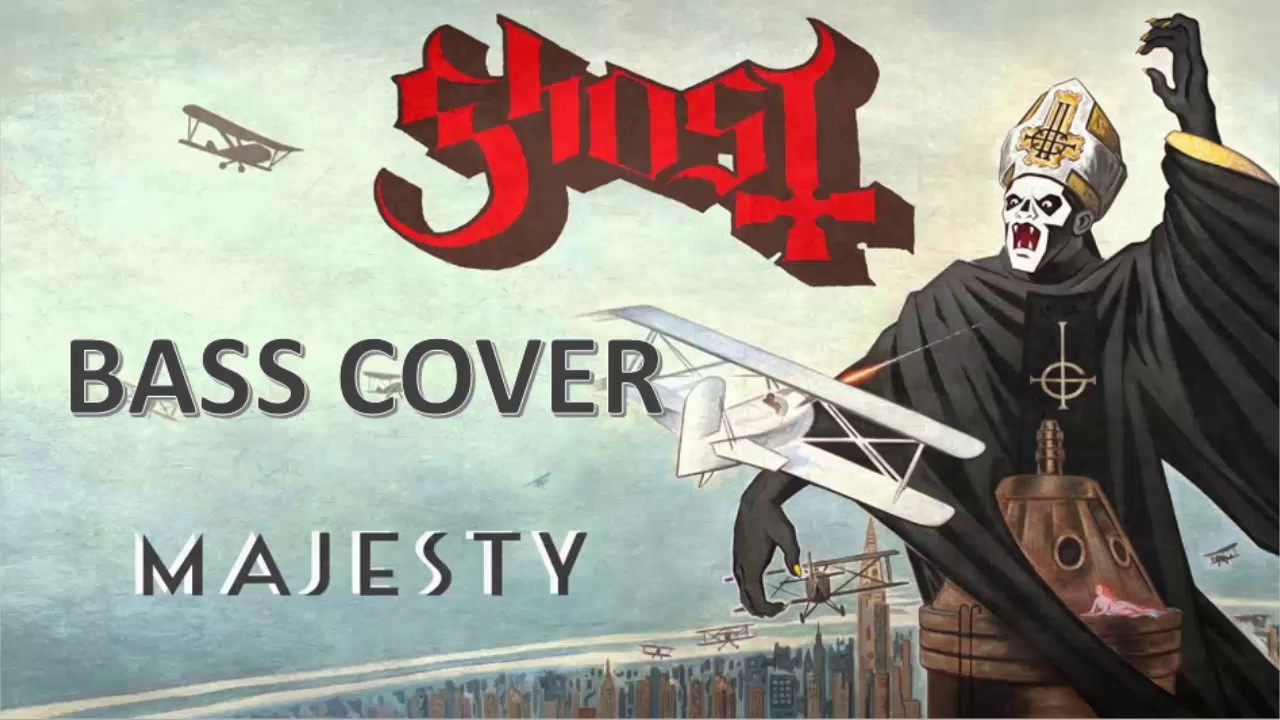 Majesty-Ghost-Bass Cover