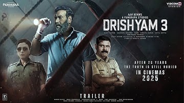 Drishyam 3 - Teaser Trailer | Ajay Devgn | Tabu, Shriya Saran, Akshaye Khanna,Saurabh Shukla In 2025