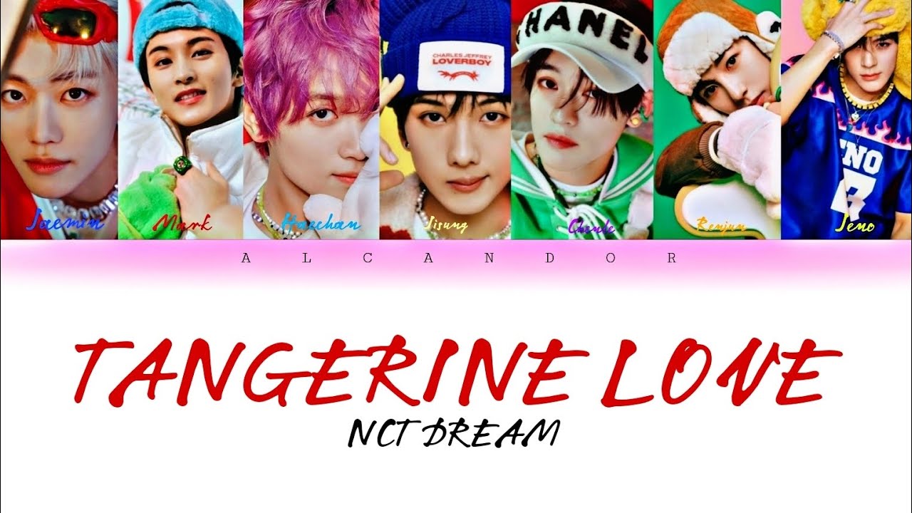 [SUB INDO] Nct Dream (엔시티 드림 가사) Lyrics TANGERINE LOVE [FAVORITE