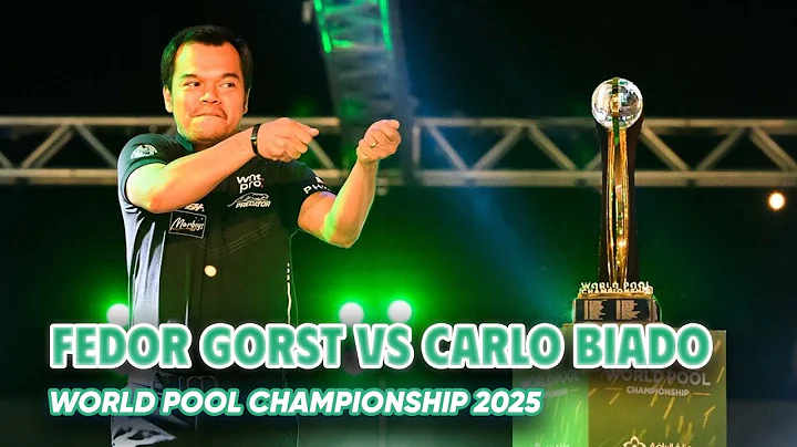 HIGHLIGHTS | Fedor Gorst vs Carlo Biado | Chung kết | World Pool Championship 2025