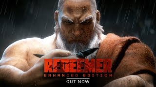 Redeemer: Enhanced Edition — Launch Trailer