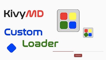 KivyMD. CustomLoader