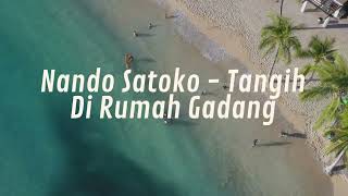 ~Nando Satoko - Tangih Di Rumah Gadang