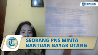 Seorang Oknum PNS Menggalang Dana untuk Membantunya Membayar Utang Bank, Viral di Medsos