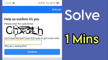 how to solve facebook Help us confirm it