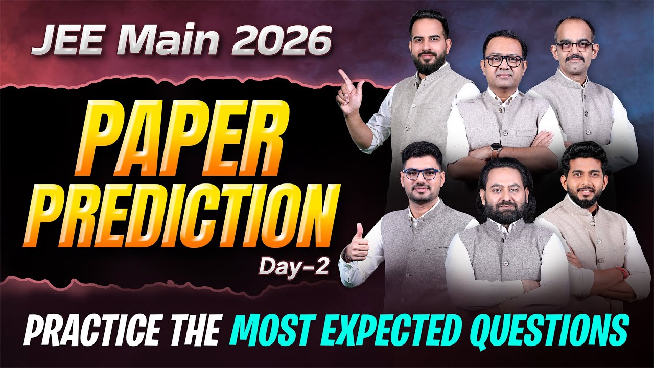 Paper Prediction for JEE Main 2026 | Most Expected Questions | Day-2 | Complete Revision with ALLEN