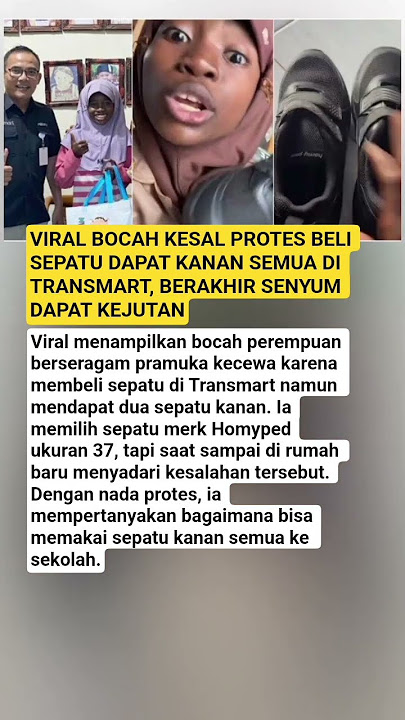 VIRAL BOCAH KESAL PROTES BELI SEPATU DAPAT KANAN SEMUA DI TRANSMART, BERAKHIR SENYUM DAPAT KEJUTAN
