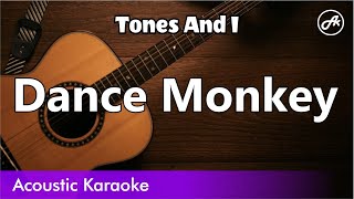 Tones And I - Dance Monkey (SLOW karaoke acoustic)