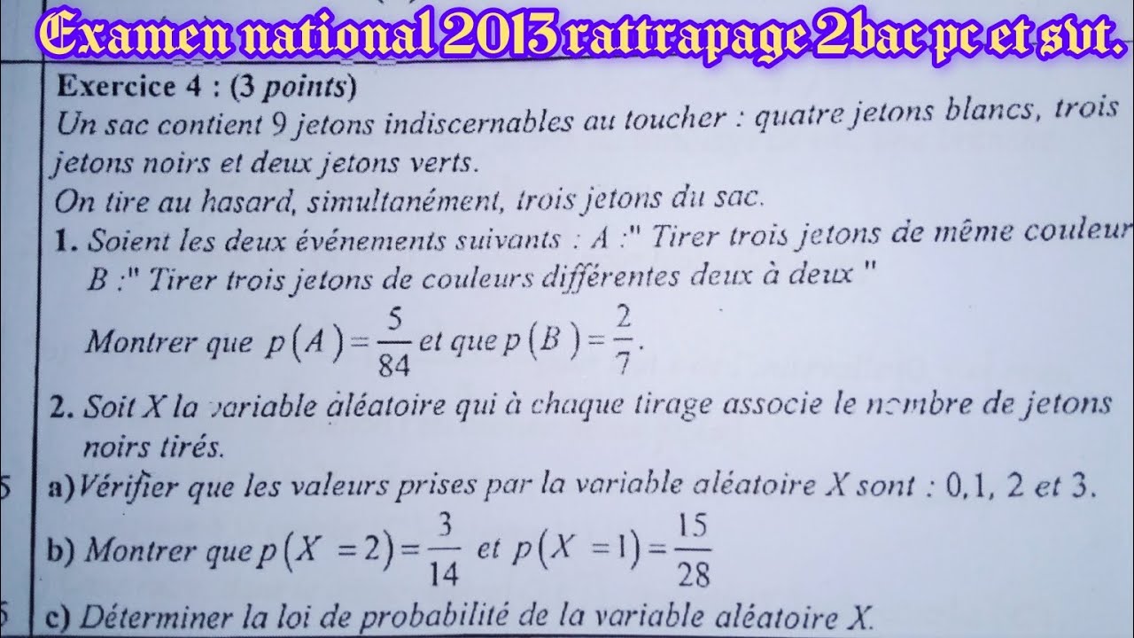 Probabilités : examen national 2013 session de rattrapage 2bac pc et svt.