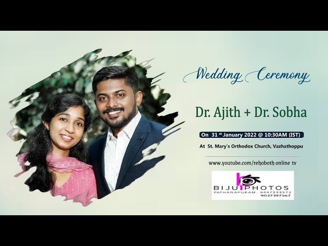 Dr. Ajith and Dr. Sobha | Wedding Ceremony | 31st January 2022 | Biju Photos 9037397567 class=