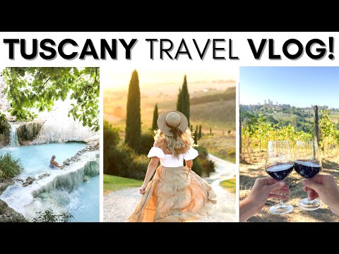 TUSCANY TRAVEL VLOG || BEST THINGS TO DO IN TUSCANY || TUSCANY TRAVEL GUIDE