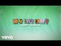 Saint Joshua Do U Ever Call Lyric Video mp3