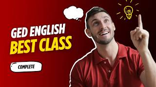 Top GED English Class Step-by-Step Lessons for Exam Success