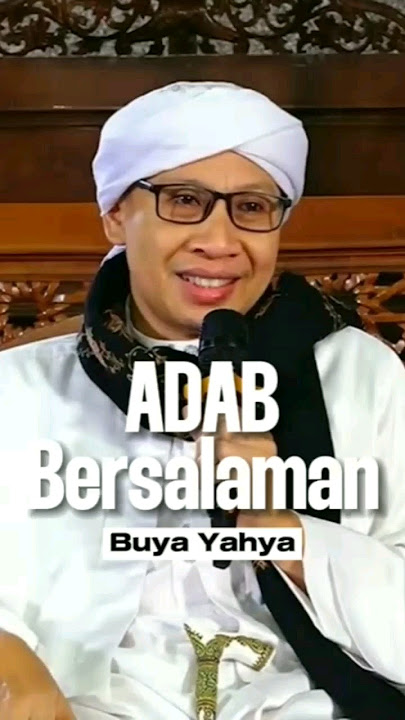 Yuk Salaman yang Benar! | Buya Yahya