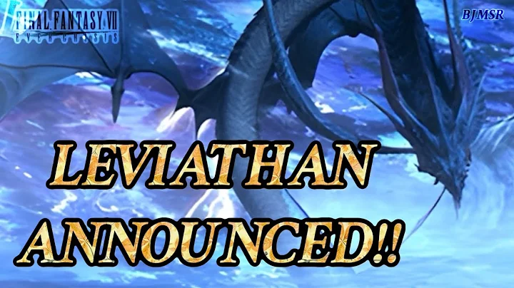 { FF7: Ever Crisis } LEVIATHAN ANNOUNCED!! All New Updates + 1000 FREE Crystals & 100 Draw Tickets! - DayDayNews