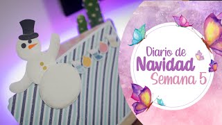 Diario de Navidad POP UP / semana 5 / Dulce Manzana