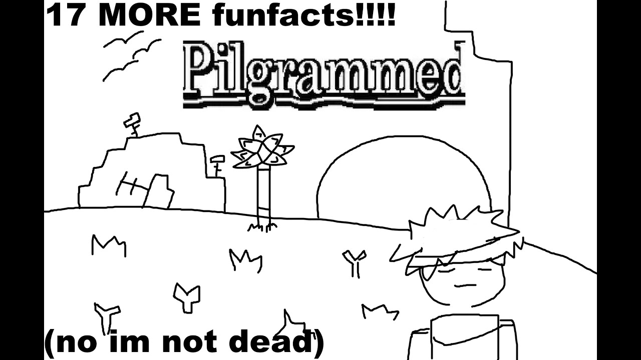 17 MORE pilgrammed FUN FACTS!!!!!