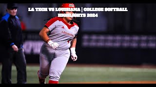 La Tech vs Louisiana | College Softball Highlights 2024