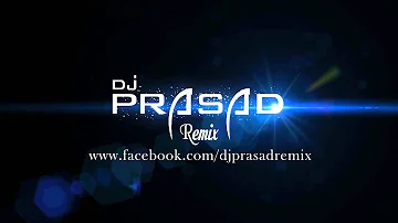 DJ Prasad Remix Intro Video