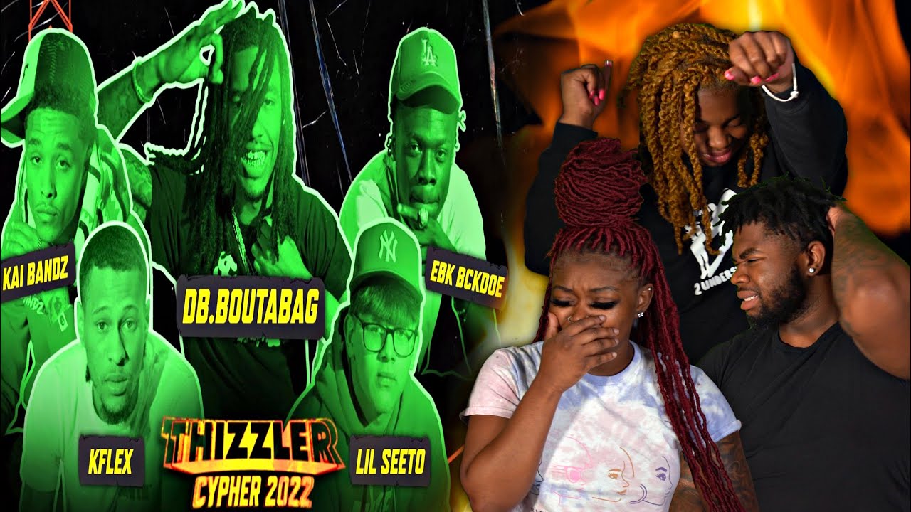 DB.Boutabag, EBK Bckdoe, Kai Bandz, Lil Seeto, KFlex (Prod. Miir) || Thizzler Cypher 2022 | REACTION