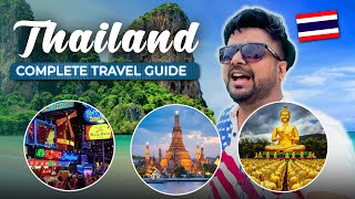 Complete Travel Guide to Thailand | Hotels, Attraction, Food, Transport and Expenses