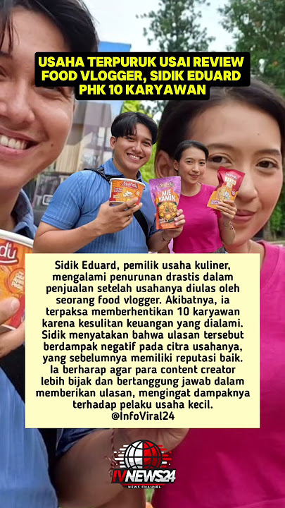 Usaha Terpuruk Usai Review Food Vlogger, Sidik Eduard PHK 10 Karyawan #shortsfeed