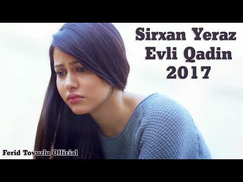 Sirxan Yeraz - Evli Qadin (Official Audio)