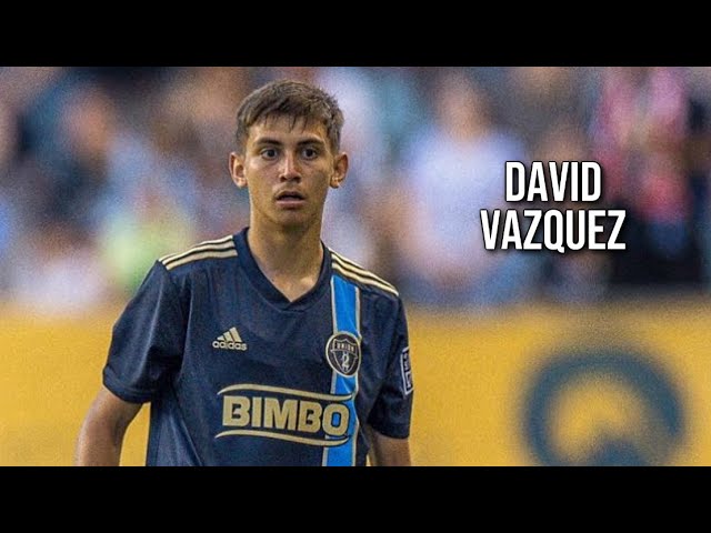 David Vazquez • Philadelphia Union • Highlights Video class=